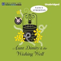 Aunt Dimity and the Wishing Well (Aunt Dimity, Bk 19) (Audio MP3 CD) (Unabridged)
