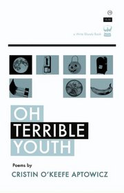 Oh, Terrible Youth