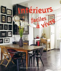 Intérieurs faciles à vivre (French Edition)