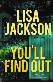 You'll Find Out (Large Print)