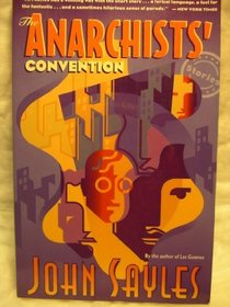 The Anarchists' Convention: Stories