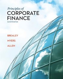 Principles of Corporate Finance (The Mcgraw-Hill/Irwin Series in Finance, Insureance, and Real Estate)