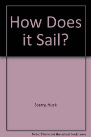 How Does it Sail?