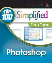 Photoshop CS3: Top 100 Simplified Tips & Tricks