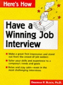 Have a Winning Job Interview (Here's How)