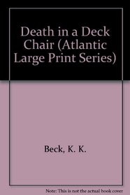 Death in a Deck Chair (Atlantic Large Print Series)