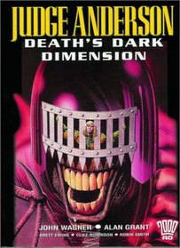 Judge Anderson: Death's Dark Dimension (2000ad Presents)