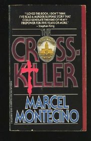 The Cross-Killer