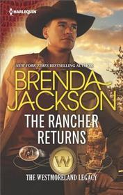 The Rancher Returns (The Westmoreland Legacy)