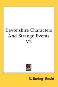 Devonshire Characters And Strange Events V2