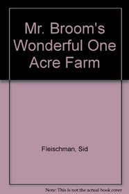 McBROOM'S WONDERFUL ONE-ACRE FARM