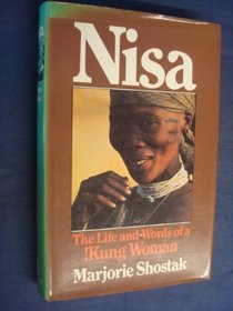 Nisa : The Life and Words of a !Kung Woman