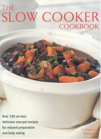 The Slow Cooker Cookbook