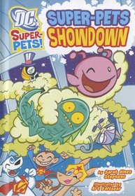 Super-Pets Showdown (DC Super-Pets)