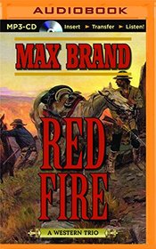 Red Fire (A Western Trio)