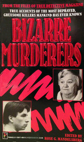 Bizarre Murderers