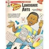 Games Galore: Language Arts Grades 4-6 (Mailbox)