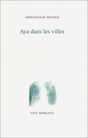 Aya dans les villes (French Edition)