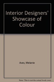 Interior Designers' Showcase of Colour