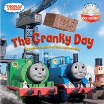 The Cranky Day Pictureback with CD Inside (Thomas & Friends)