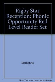 Rigby Star Reception: Phonic Opportunity Red Level Reader Set