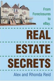 Real Estate Secrets: From Foreclosures to eBay.