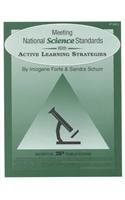 Meeting National Science Standards With Active Learning Strategies