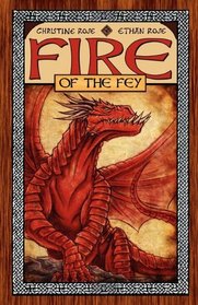 Fire of the Fey (Rowan of the Wood, Bk 3)