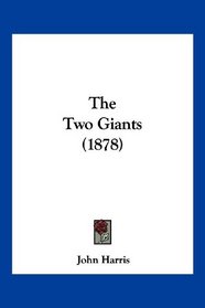 The Two Giants (1878)