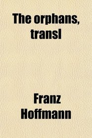 The orphans, transl