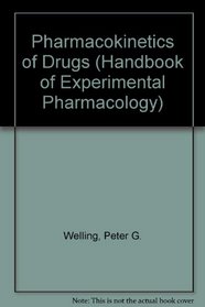 Pharmacokinetics of Drugs (Handbook of Experimental Pharmacology)