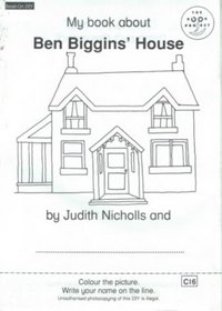 My Book About Ben Biggins' House: Read-Aloud (Longman Book Project)