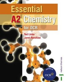 Essential A2 Chemistry for OCR: Student's Book (Essential A2 for Ocr)