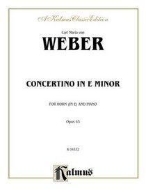 Concertino in E Minor, Op. 45 (Orch.) (Kalmus Edition)