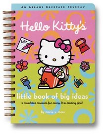 Hello Kitty's Little Book of Big Ideas : An Abrams Backpack Journal