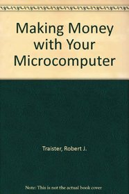 Making money with your microcomputer