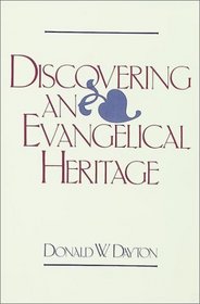 Discovering an Evangelical Heritage