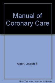 Manual Coronary International (Little, Brown Spiral Manual)