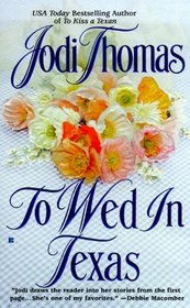 To Wed In Texas (McLains, Bk 3)