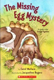 The Missing Egg Mystery (aka Turkeys Together)