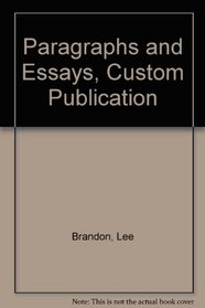 Paragraphs and Essays, Custom Publication