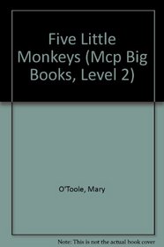 Five Little Monkeys (Mcp Big Books, Level 2)