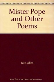 Mister Pope and Other Poems