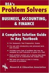 Business, Accounting  Finance Problem Solver (Problem Solvers)