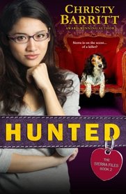 Hunted (The Sierra Files) (Volume 2)