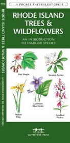 Rhode Island Trees & Wildflowers: An Introduction to Familiar Species (Pocket Naturalist Guide)