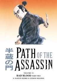 Path Of The Assassin Volume 15: One Who Rules The Dark