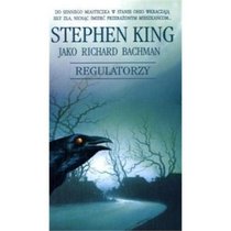 Regulatorzy (The Regulators) (Polish Edition)
