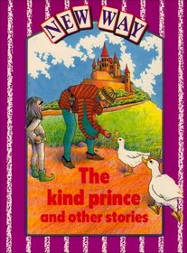 New Way: Kind Prince and Other Stories Violet level