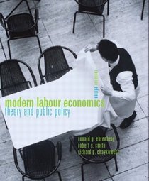 Modern Labour Economics: Theory and Practice